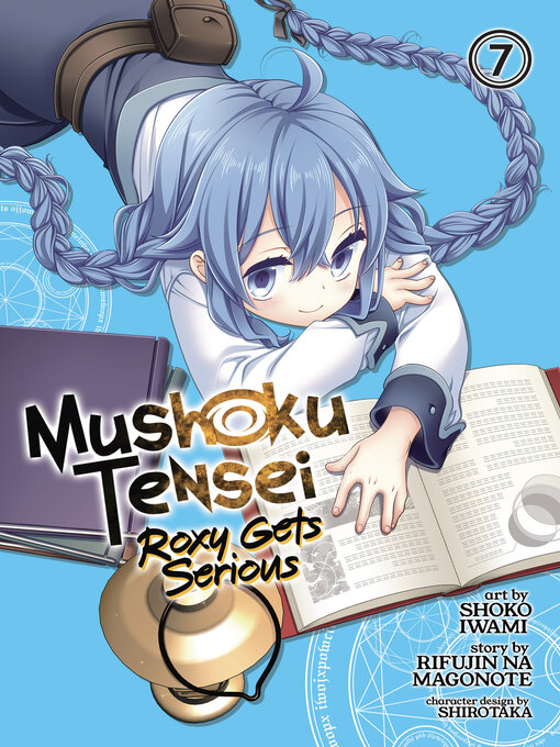 Cover image for Mushoku Tensei: Roxy Gets Serious, Volume 7